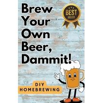 DIY Brewing Beer At Home