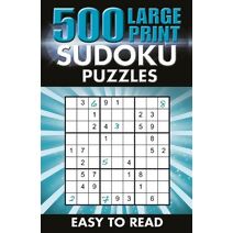 500 Large Print Sudoku Puzzles (Ultimate Puzzle Challenges)