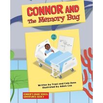 Connor and The Memory Bug (Connor's Grade School Adventures)