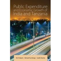 Public Expenditure and Economic Growth of India and Tanzania