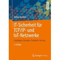 IT-Sicherheit fur TCP/IP- und IoT-Netzwerke