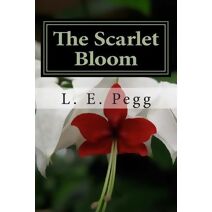Scarlet Bloom (Rose Diaries)