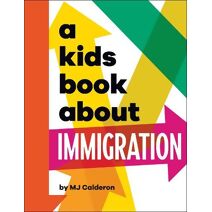 Kids Book About Immigration (Kids Book)