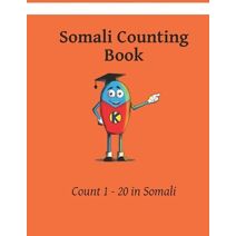 My First Somali Counting Book (Creating Safety with Somali)