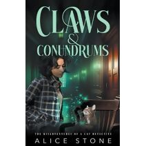 Claws and Conundrums (Misadventures of a Cat Detective)