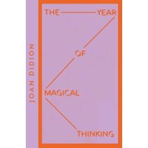 Year of Magical Thinking (Collins Modern Classics)