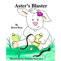 Aster's Blaster