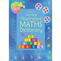 Junior Illustrated Maths Dictionary (Illustrated Dictionaries and Thesauruses)