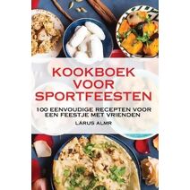 Kookboek Voor Sportfeesten