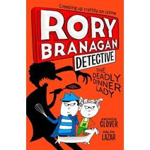 Deadly Dinner Lady (Rory Branagan (Detective))