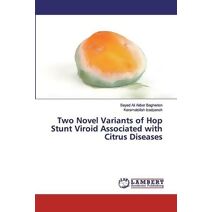 Two Novel Variants of Hop Stunt Viroid Associated with Citrus Diseases