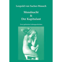 Mondnacht & Der Kapitulant