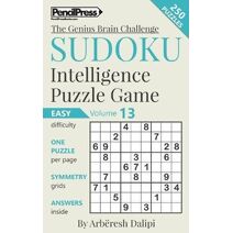 Sudoku Puzzle Books Volume 13. Easy. Sudoku Intelligence Puzzle Game (Genius Brain Challenge)