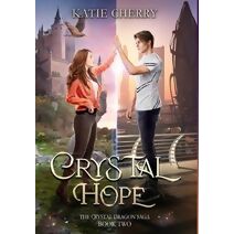 Crystal Hope (Crystal Dragon Saga)