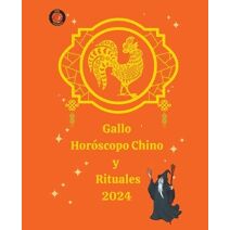 Gallo Hor�scopo Chino y Rituales 2024
