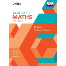 GCSE Maths AQA Higher Student Book (Collins GCSE Maths)