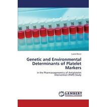 Genetic and Environmental Determinants of Platelet Markers