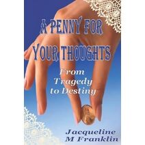Penny For Your Thoughts