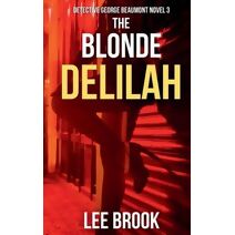 Blonde Delilah (Detective George Beaumont)