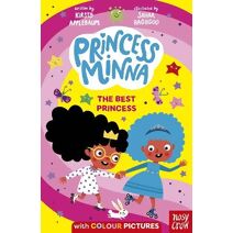 Princess Minna: The Best Princess (Princess Minna)