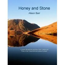 Honey and Stone