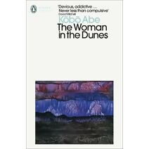 Woman in the Dunes (Penguin Modern Classics)