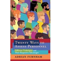 Twenty Ways to Assess Personnel