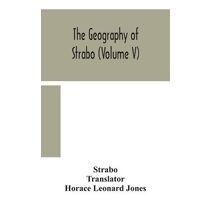 geography of Strabo (Volume V)