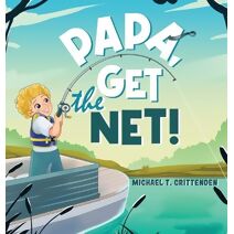 Papa, Get The Net!