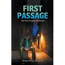First Passage (Path-Forgers Chronicles)
