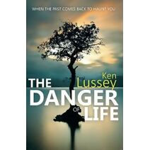 Danger of Life