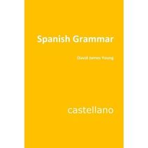 Spanish Grammar (Grammar 2.0: World Languages)