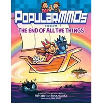 PopularMMOs Presents The End of All the Things (PopularMMOs)