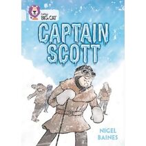 Captain Scott (Collins Big Cat)