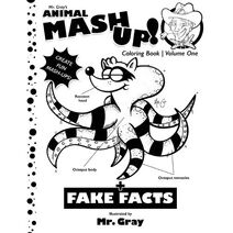Mr. Gray's Animal Mash-Up Coloring Book (Mr. Gray's Animal Mash-Up Coloring Book)