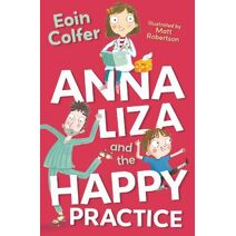 Anna Liza and the Happy Practice (4u2read)