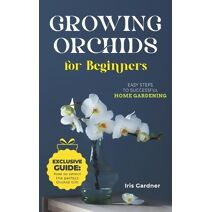Growing Orchids For Beginners