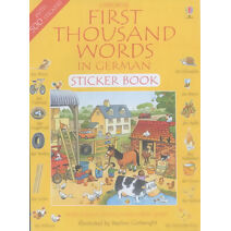 First 1000 Words in German Sticker Book (First Thousand Words Sticker Book)
