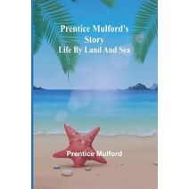Prentice Mulford's story