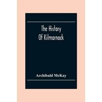 History Of Kilmarnock