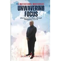 Unwavering Focus