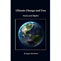 Climate Change and You