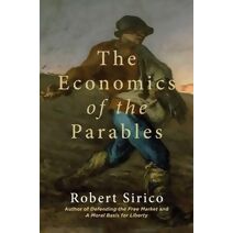 Economics of the Parables