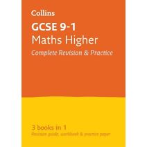 GCSE 9-1 Maths Higher All-in-One Complete Revision and Practice (Collins GCSE Grade 9-1 Revision)