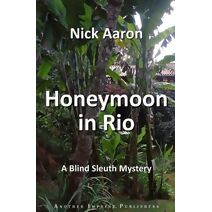 Honeymoon in Rio (Blind Sleuth Mysteries)