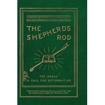 Shepherd's Rod, Vol. 1