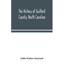 history of Guilford County, North Carolina