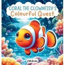 Coral the Clownfish's Colourful Quest