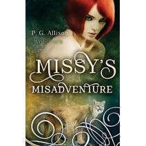 Missy's Misadventure (Missy the Werecat)