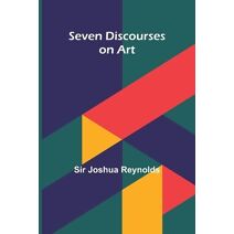 Seven Discourses on Art